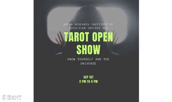 亚洲神秘学研修院——TAROT Open Show