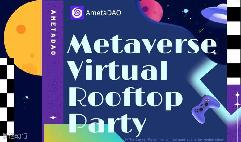 [2022.7.24] Virtual Rooftop Party 元宇宙社交