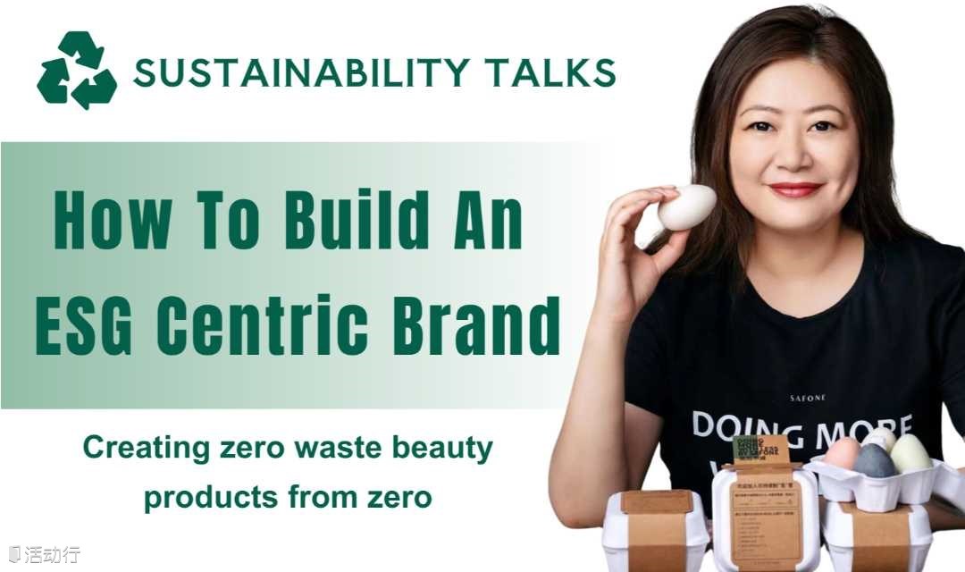 [Sustainability Talks] How To Build An ESG Centric Brand